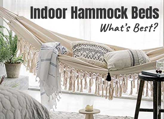 Indoor Hammock Bed - What's Best for Sleeping?